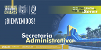 Bienvenidos Secretaría Administrativa